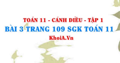 Bài 3 trang 109 SGK Toán 11 tập 1 Cánh Diều